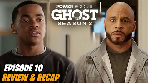 Power Book II: Ghost: Season 2, Episode 10 .